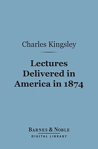 Lectures Delivered America 1874