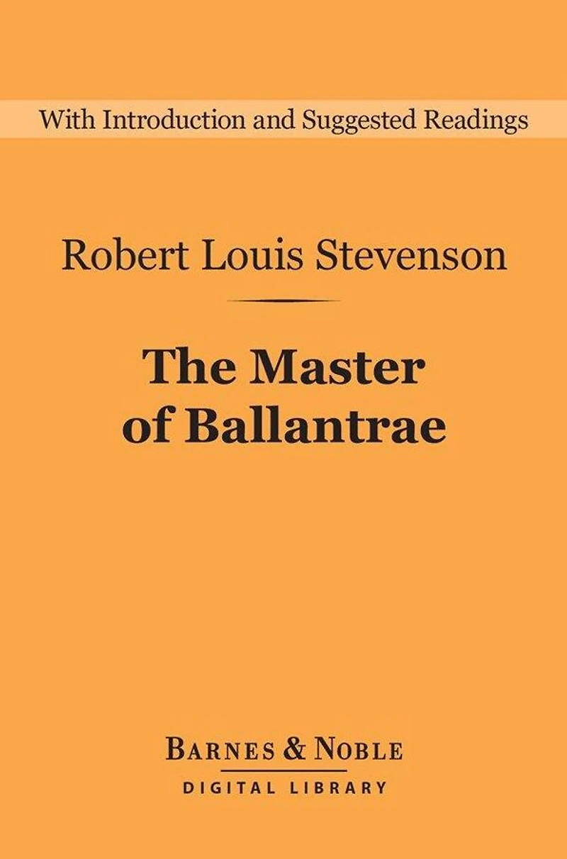 The Master of Ballantrae: A Winter's Tale