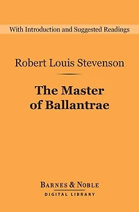 The Master of Ballantrae: A Winter's Tale