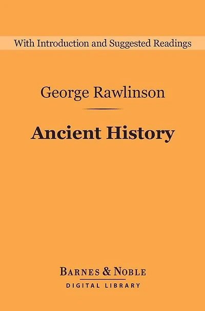Ancient History (Barnes & Noble Digital Library)