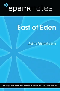 East of Eden (SparkNotes Literature Guide)