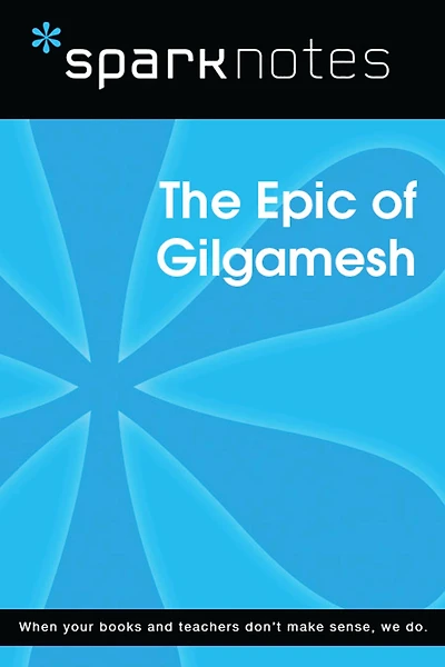 Gilgamesh (SparkNotes Literature Guide)