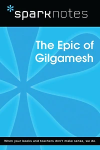 Gilgamesh (SparkNotes Literature Guide)