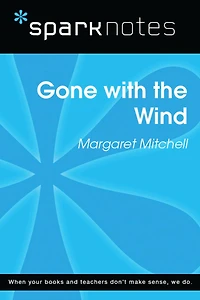 Gone with the Wind (SparkNotes Literature Guide)
