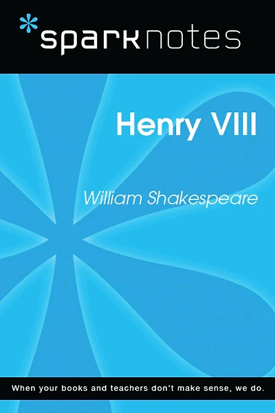 Henry VIII (SparkNotes Biography Guide)