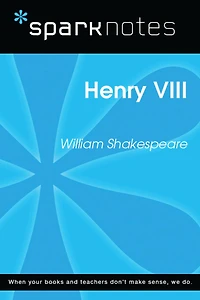 Henry VIII (SparkNotes Biography Guide)
