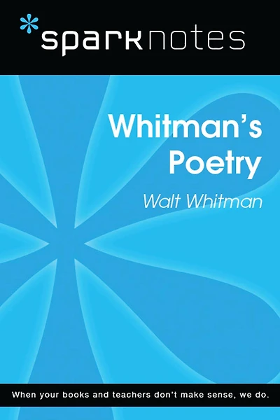 Whitman's Poetry (SparkNotes Literature Guide)