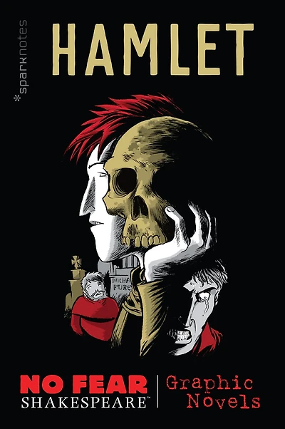 Hamlet: No Fear Shakespeare Graphic Novels