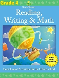 Gifted & Talented: Grade 4 Reading, Writing & Math (Flash Kids Gifted & Talented)