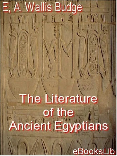 the Literature of Ancient Egyptians