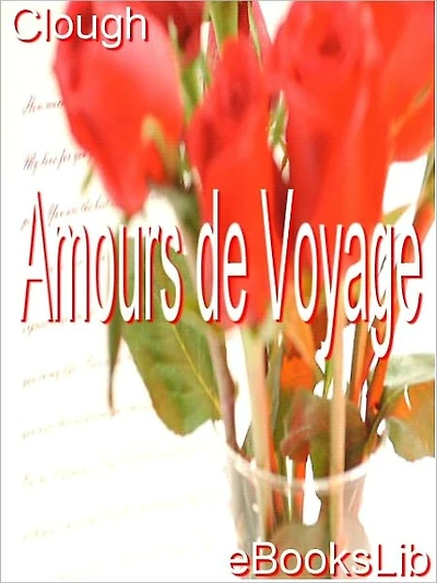 Amours De Voyage
