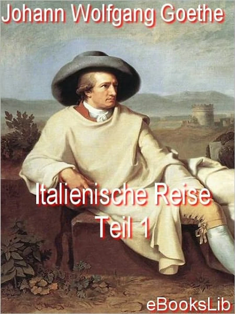 Italienische Reise, Teil 1