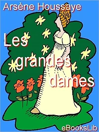Les Grandes Dames