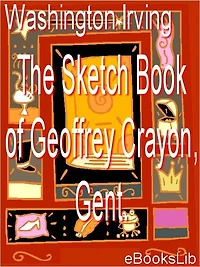 The Sketch-Book of Geoffrey Crayon
