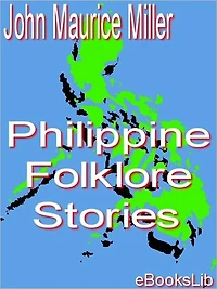 Philippine Folklore Stories