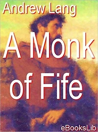 A Monk of Fife