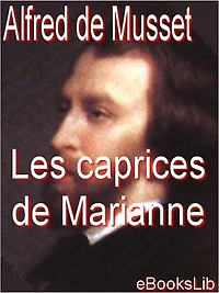 Les caprices de Marianne