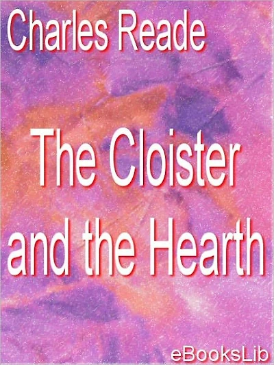 the Cloister and Hearth