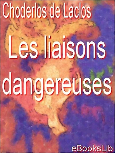 Les Liaisons dangereuses