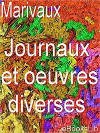 Journaux et oeuvres diverses