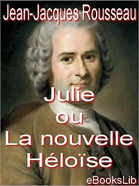 Julie Ou la Nouvelle Heloise