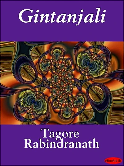 Gitanjali: Offerings from the Heart