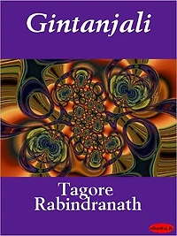 Gitanjali: Offerings from the Heart