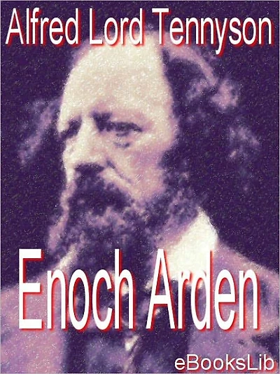 Enoch Arden, &c.