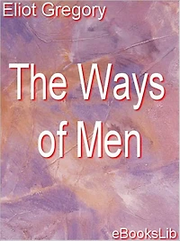 The Ways Of Men