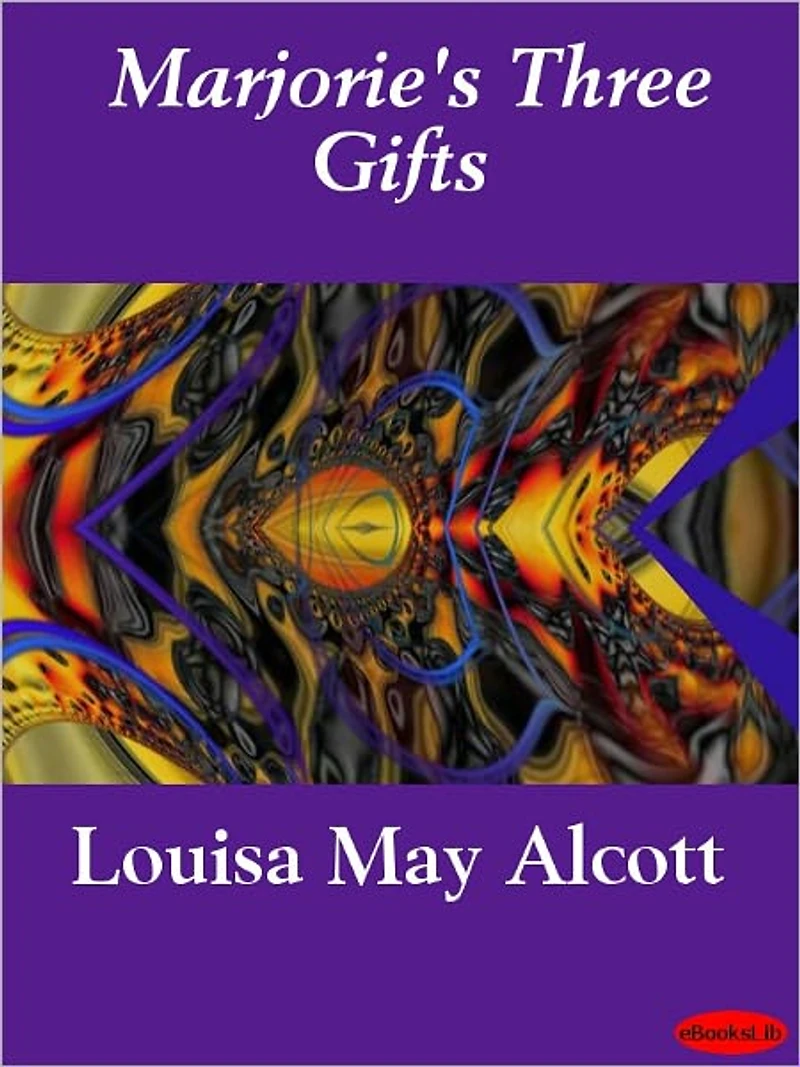 Marjorie's Three Gifts