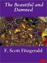 The Beautiful and Damned