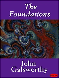 The Foundations (An Extravagant Play)