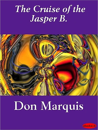 The Cruise Of Jasper B.