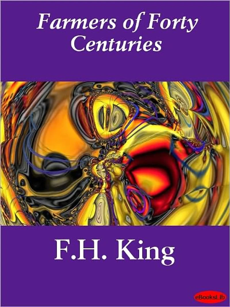 Farmers of Forty Centuries