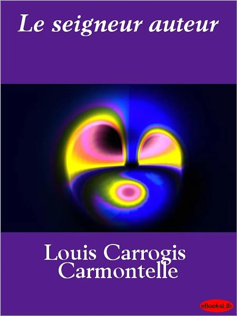 Le seigneur auteur