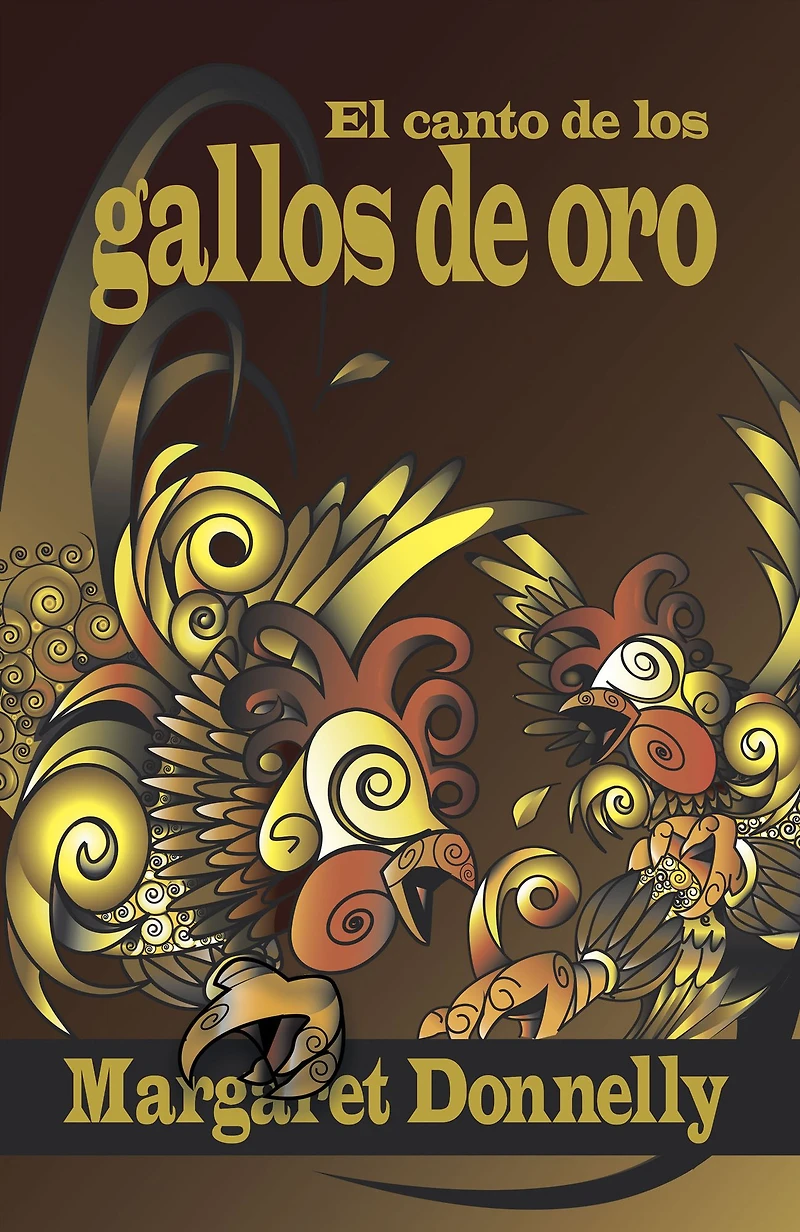 EL CANTO DE LOS GALLOS ORO