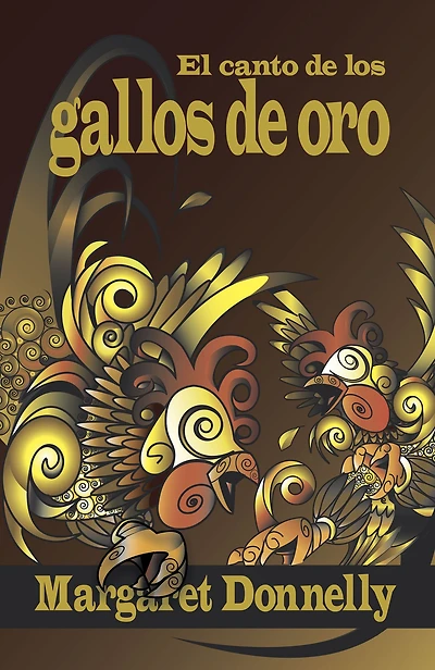 EL CANTO DE LOS GALLOS ORO