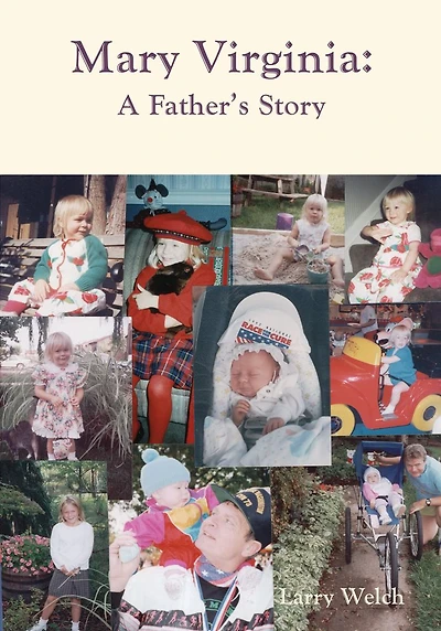 Mary Virginia, A Father's Story