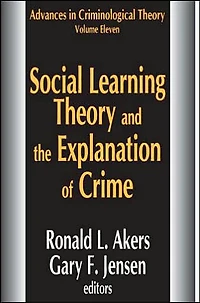 Social Learning Theory and the Explanation of Crime