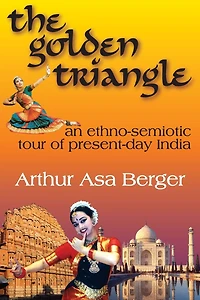 The Golden Triangle: An Ethno-semiotic Tour of Present-day India