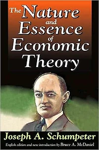 The Nature and Essence of Economic Theory