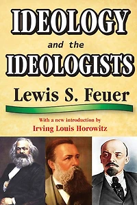 Ideology and the Ideologists