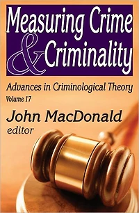 Measuring Crime and Criminality