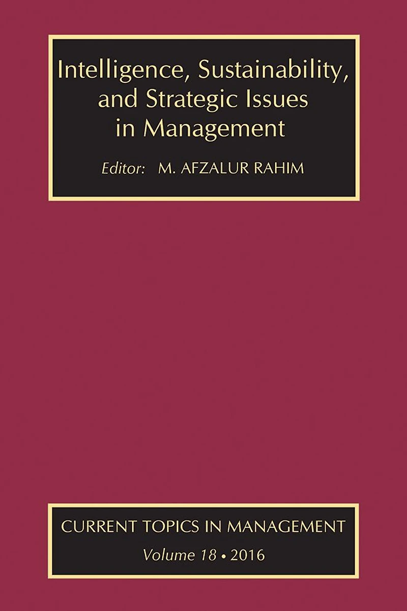 Intelligence, Sustainability, and Strategic Issues Management: Current Topics Management