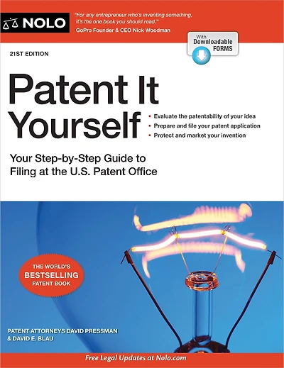 Patent It Yourself: Your Step-by-Step Guide to Filing at the U.S. Patent Office