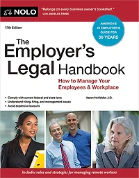 Employer's Legal Handbook, The: How to Manage Your Employees & Workplace