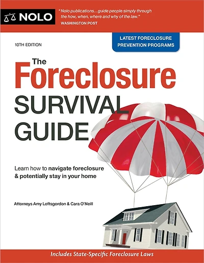 Foreclosure Survival Guide, The: Keep Your House or Walk Away With Money Pocket