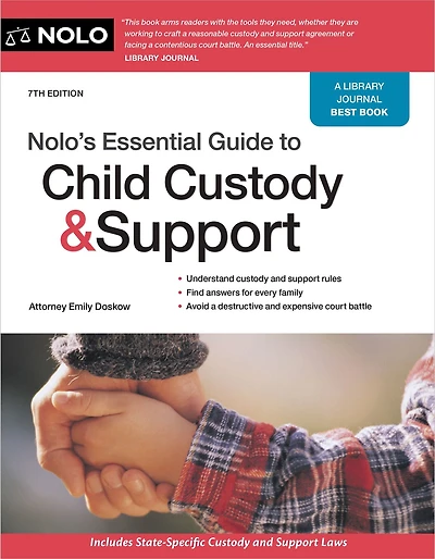 Nolo's Essential Guide to Child Custody and Support