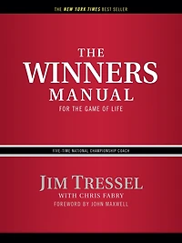 the Winners Manual: For Game of Life (Abridged)
