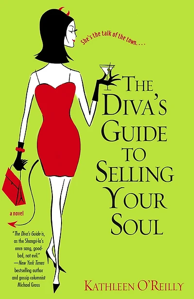 The Diva's Guide to Selling Your Soul